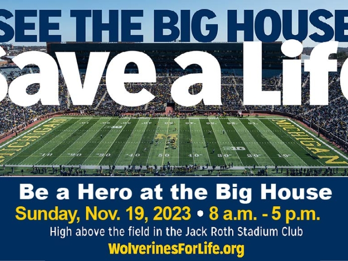 Save a Life Blood Drive at the Big House promo
