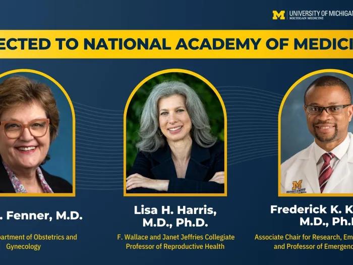 Dee E. Fenner, M.D., Lisa Hope Harris, M.D., Ph.D., and Frederick Kofi Korley, M.D., Ph.D., new elected members of the National Academy of Medicine