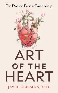 Book cover of "Art of the Heart." There's an illustration of a human heart wrapped in vines and flowers.