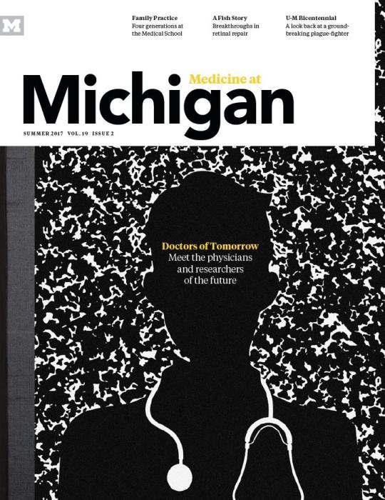 Medicine at Michigan magazine cover for Summer 2017