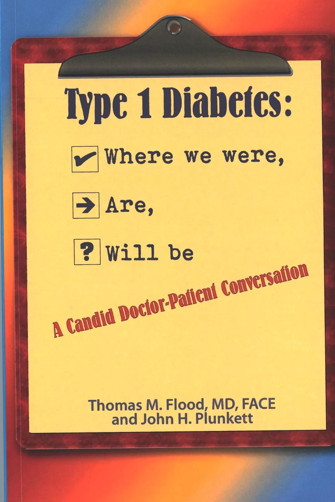 Book cover of "Type 1 Diabetes." It looks like a clipboard. 