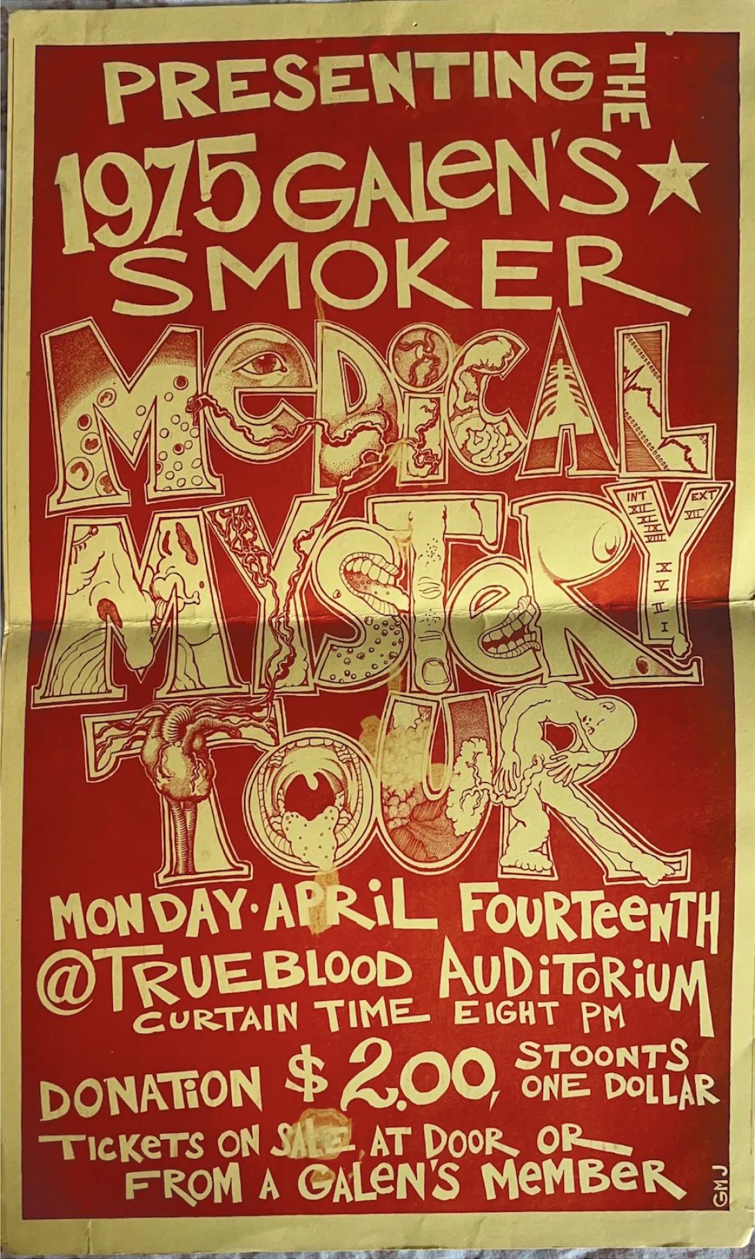 Playbill of a Galens Smoker show spoofing the Beatles' Magical Mystery Tour. This one says "Medical Mystery Tour" in decorative letters drawn in a swirly, 1970s style.